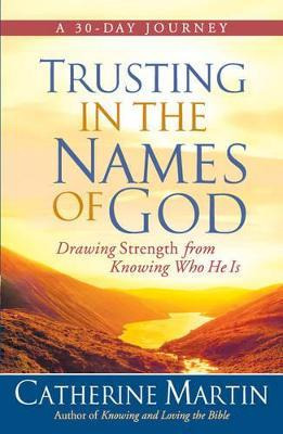 Libro Trusting In The Names Of God - Catherine Martin