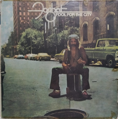 Foghat  Fool For The City Lp 1976 Argentina