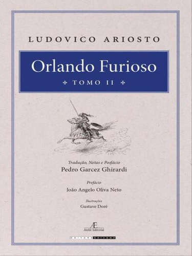 Orlando Furioso, De Ariosto, Ludovico. Editorial Ateliê Editorial, Capa Mole Em