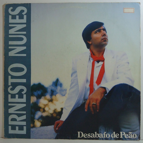 Ernesto Nunes 1991 Desabafo De Peão Lp A Espingardinha