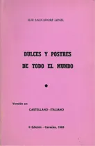 Comprar Dulces Y Postres De Todo El Mundo \u002F Ilse Salvadore Lenel