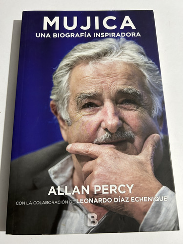 Libro Mujica - Una Biografía Inspiradora - Allan Percy