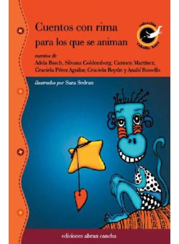 Libro Cuentos Con Rima Para Los Que Se Animan