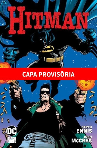 Hitman Vol. 1: Edição de Luxo, de Ennis, Garth. Editora Panini Brasil LTDA, capa dura em português, 2022
