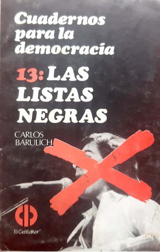 Las Listas Negras  Carlos  Barulich  El  Cid Usado # 