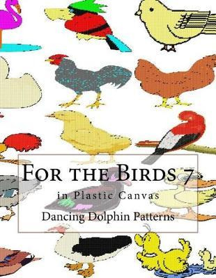 Libro For The Birds 7 : In Plastic Canvas - Dancing Dolph...