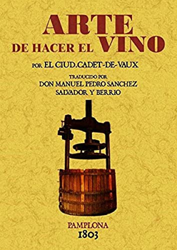 Libro Arte De Hacer El Vino  De Cadet De Vaux