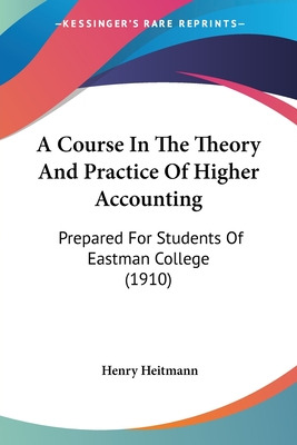 Libro A Course In The Theory And Practice Of Higher Accou...