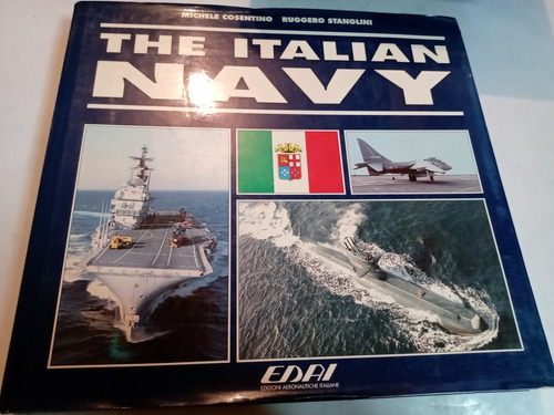 Libro The Italian Navy Marina Italiana Semar Marina