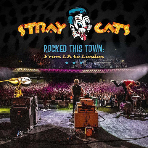 Stray Cats Rocked This Town From La To London Usa Import Cd