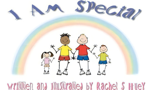 I Am Special, De Rachel S Huey. Editorial Createspace Independent Publishing Platform, Tapa Blanda En Inglés