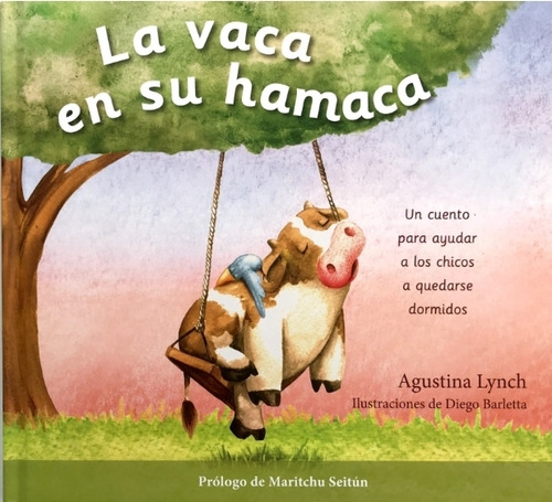 Vaca En Su Hamaca, La-lynch Agustina-el Ateneo