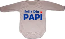 Comprar Bodys Para Bebés Feliz Día Papi - Día Del Padre - Bebés