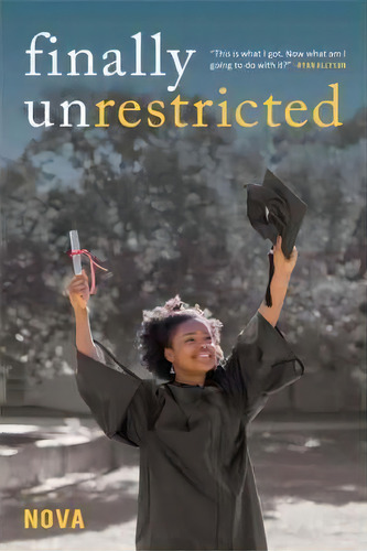 Finally Unrestricted, De Nova. Editorial Iuniverse, Tapa Dura En Inglés