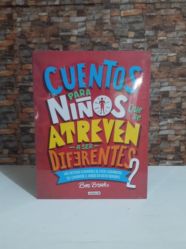 Cuentos Para Niños Que Se Atreven A Ser Diferentes 2