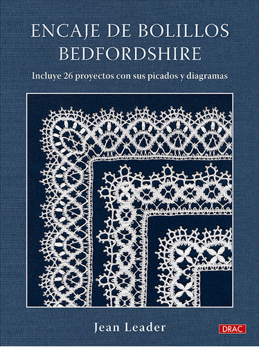 Libro Encaje De Bolillos Bedfordshire - Leader, Jean