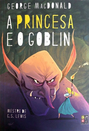 A Princesa E O Globin, De Macdonald, George. Editora Pe Da Letra **, Capa Mole Em Português