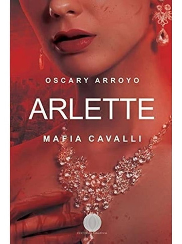 Arlette(editorial Naranja)