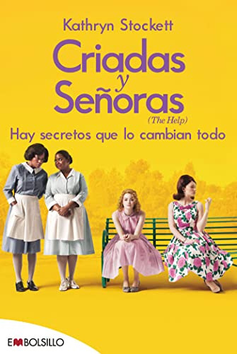 Criadas Y Senoras - Stockett Kathryn