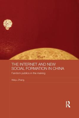 Libro The Internet And New Social Formation In China: Fan...