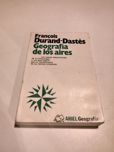 Geografia De Los Aires - Francois Durand-dastes