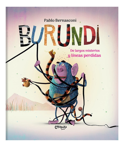 Burundi De Largos Misterios Y Lineas Perdidas - Pablo Bernas