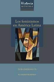 Feminismos En America Latina - Dora Barrancos