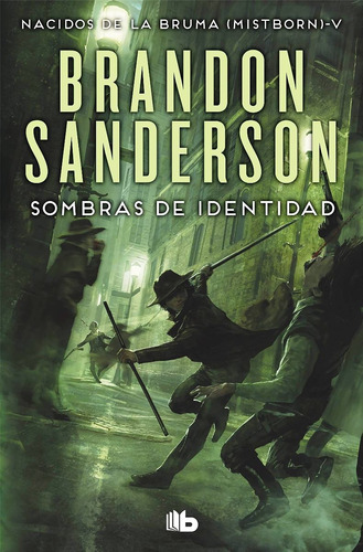 Sombras De Identidad (saga Nacidos De La Bruma 5)