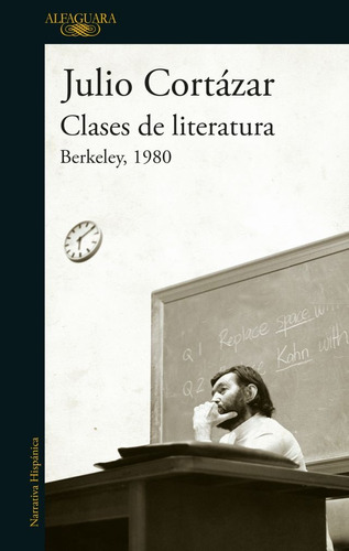 Clases De Literatura  - Julio Cortázar