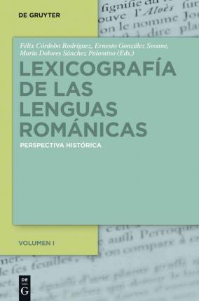 Libro Lexicograf A De Las Lenguas Rom Nicas - Felix Cordo...