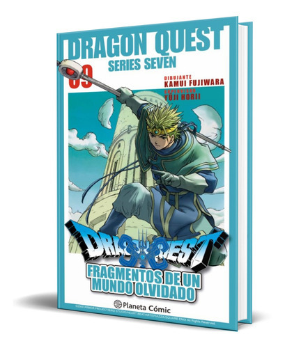 Dragon Quest Vii Vol.9, De Kamui Fujiwara. Editorial Planeta Deagostini, Tapa Blanda En Español, 2021