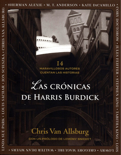 Las Cronicas De Harris Burdick - Chris Van Allsburg