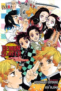 Demon Slayer The Flower Of Happiness Novela Ligera - Ivrea