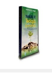 Livro Manual De Teologia Econômica - José Roberto O. Chagas [2011]