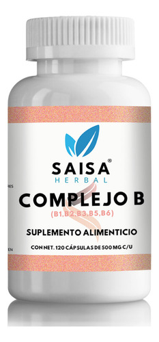 Complejo B 120 Capsulas Vitaminas B1 B2 B3 B5 B6 B9 Suplemento Alimenticio Energia Sistema Nervioso Saisa Herbal