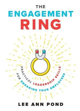 Libro The Engagement Ring : Practical Leadership Skills F...