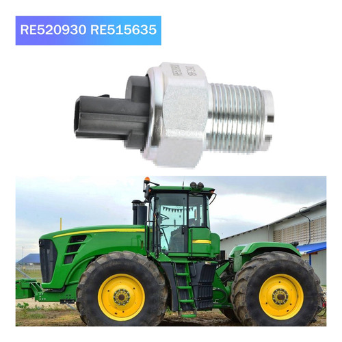 Sensor De Presión De Combustible Re520930 Re515635 Para 7420