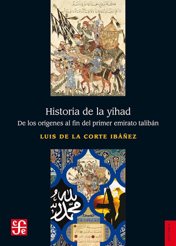Historia De La Yihad - Luis De La Corte Ibáñez - Nuevo