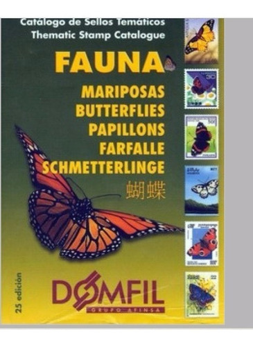 Magnifico Catálogo Selos Temáticos - Fauna Borboletas Mundia