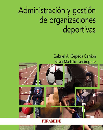 Administracion Y Gestion De Organizaciones Deportivas - Cepe