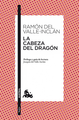 Libro La Cabeza Del Dragón De Ramón Del Valle Inclán