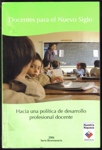 Política Desarrollo Profesional Docente Ministerio Edu Chile