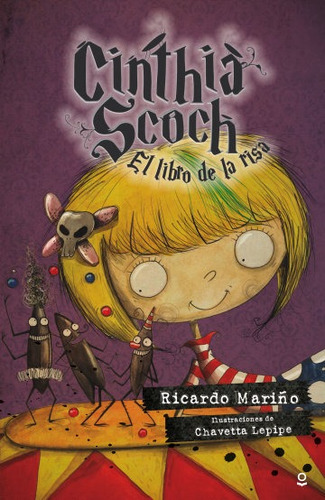 Cinthia Scoch - El Libro De La Risa - Loqueleo Album, de Mariño, Ricardo Jesus. Editorial SANTILLANA, tapa blanda en español, 2016