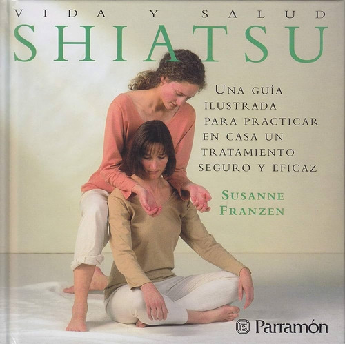 Vida Y Salud Shiatsu - Susanne Franzen