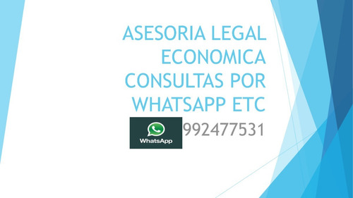 Abogados, Asesoría Económica - Whatsapp 992477531