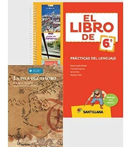 El Libro De 6.° - Prácticas Del Lenguaje - Santillana