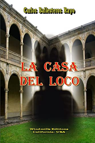 La Casa Del Loco