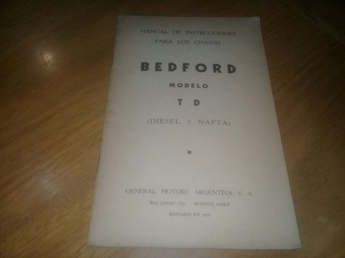 Manual De Instrucciones Para Los Chasis Bedford Modelo Td 