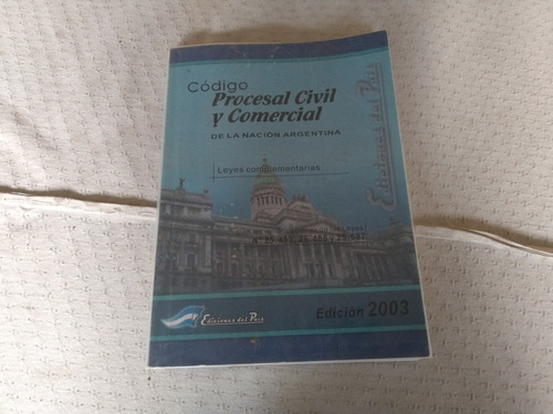 Libro Código Procesal Civil Y Comercial De La Nación Ed 2003