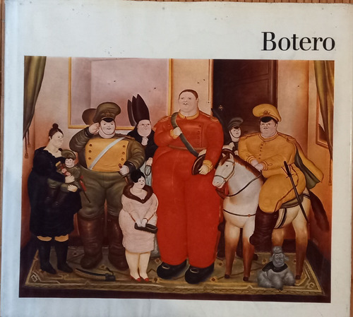 Fernando Botero Por Klaus Gallwitz